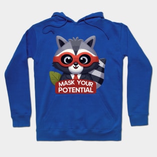 Mask Your Potential: Clever Raccoon Charmer Hoodie